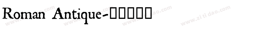 Roman Antique字体转换